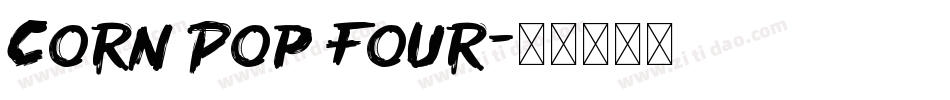 Corn Pop Four字体转换